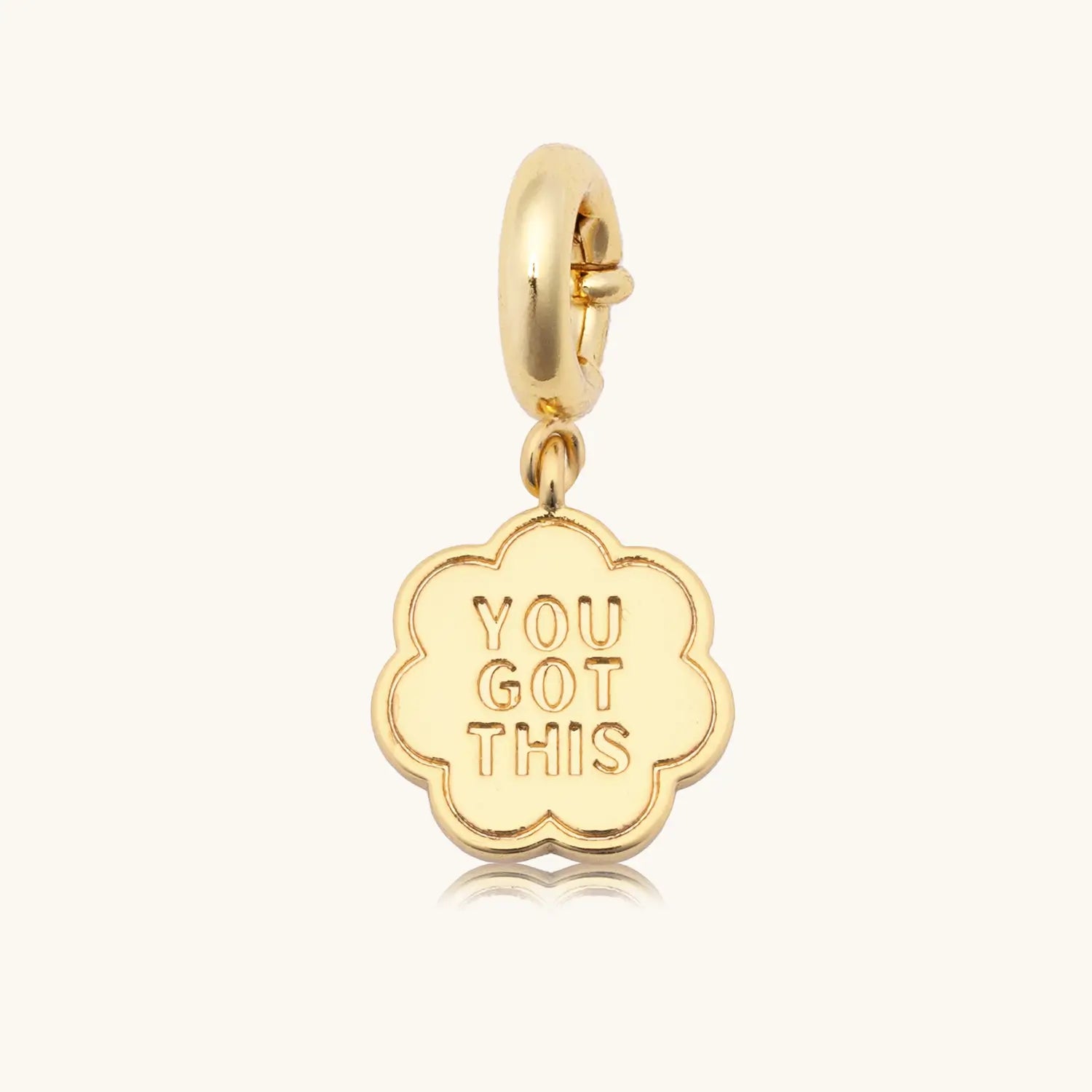 You Got This Charm